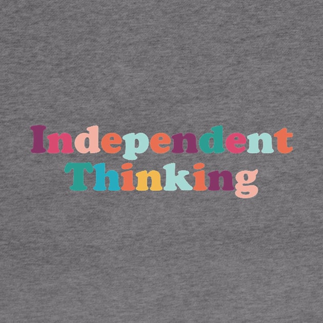 Independent Thinking motivational saying slogan by star trek fanart and more